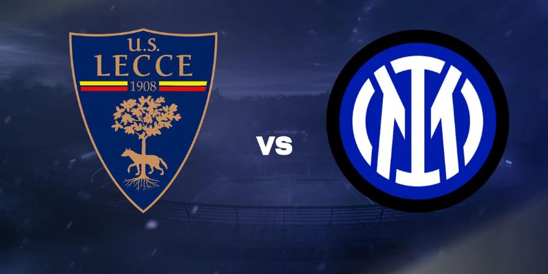 Nhận Định Lecce Vs Inter Milan 24H 22/02/2026 Cùng Keonhacai 1 Nhận Định Lecce Vs Inter Milan 24H 22/02/2026 Cùng Keonhacai
