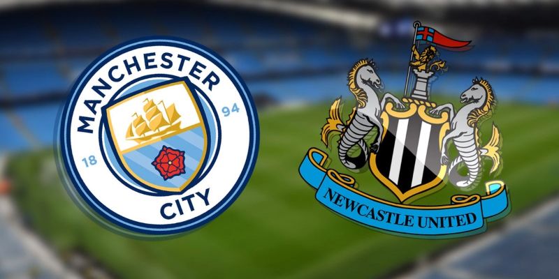 Nhận Định Manchester City Vs Newcastle United 3H 22/02 Cùng Keonhacai 1 Nhận Định Manchester City Vs Newcastle United 3H 22/02 Cùng Keonhacai