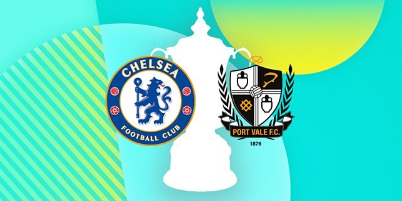 Nhận Định Trận Đấu Chelsea vs Port Vale Ngày 04/04 Lúc 23H15 1 Nhận Định Trận Đấu Chelsea vs Port Vale Ngày 04/04 Lúc 23H15