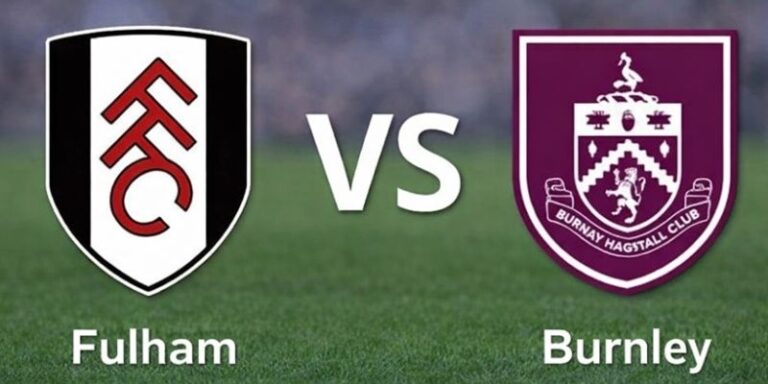 Soi Kèo Chuẩn Xác Fulham Vs Burnley Vào 22h Ngày 21/03