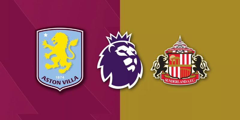 Nhận Định Aston Villa Vs Sunderland A.F.C 20:00 Ngày 19/04 - Premier League 1 Nhận Định Aston Villa Vs Sunderland A.F.C 20:00 Ngày 19/04 - Premier League