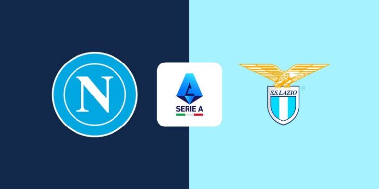 Nhận Định Napoli Vs Lazio Lúc 23:00 Ngày 18/04 - Serie A