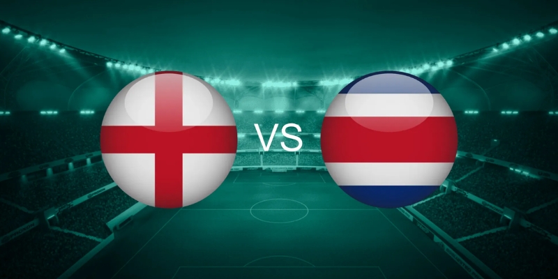 Nhận Định England Vs Costa Rica Lúc 3:00 Ngày 11/06 - Giao Hữu Quốc Tế