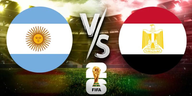 Nhận Định Argentina Vs Egypt Lúc 23H00 Ngày 07/07 - World Cup 2026 1 Nhận Định Argentina Vs Egypt Lúc 23H00 Ngày 07/07 - World Cup 2026